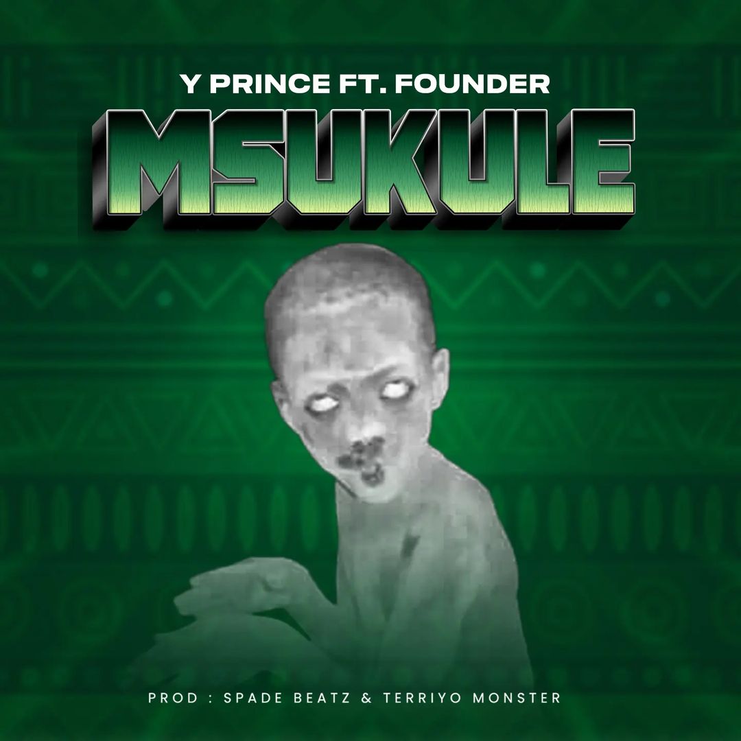 Y Prince ft Founder TZ - Msukule Mp3 Download